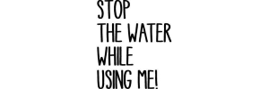STOP THE WATER Gutscheine